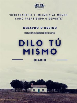 cover image of Dilo Tú Mismo
